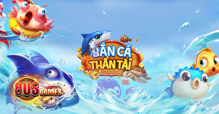 Bắn Cá Thần Tài