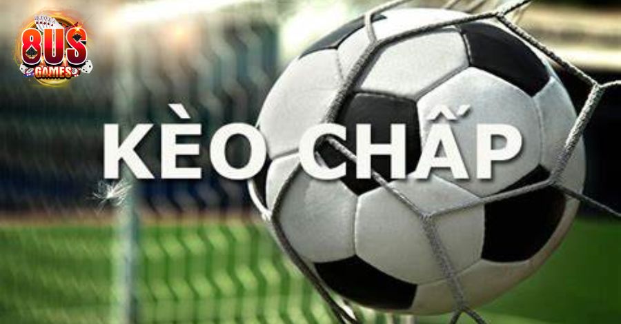 Kèo chấp là gì?