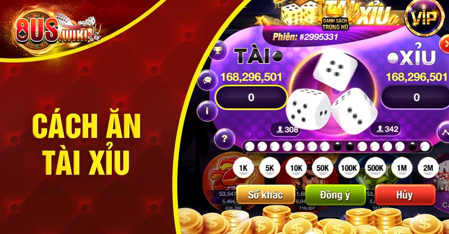 Cách ăn Tài Xỉu