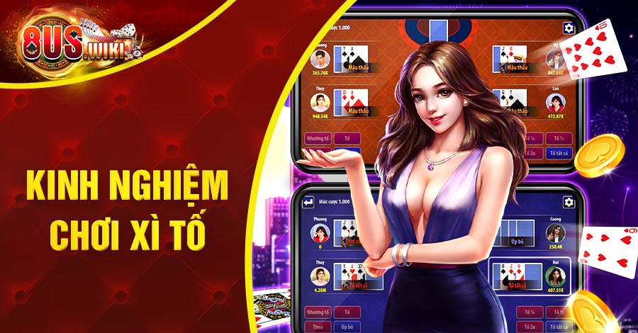 Kinh Nghiệm Chơi Xì Tố: Chiến Thuật Tối Ưu Từ Các Cao Thủ 8 8US.VN Kinh nghiệm chơi Xì Tố