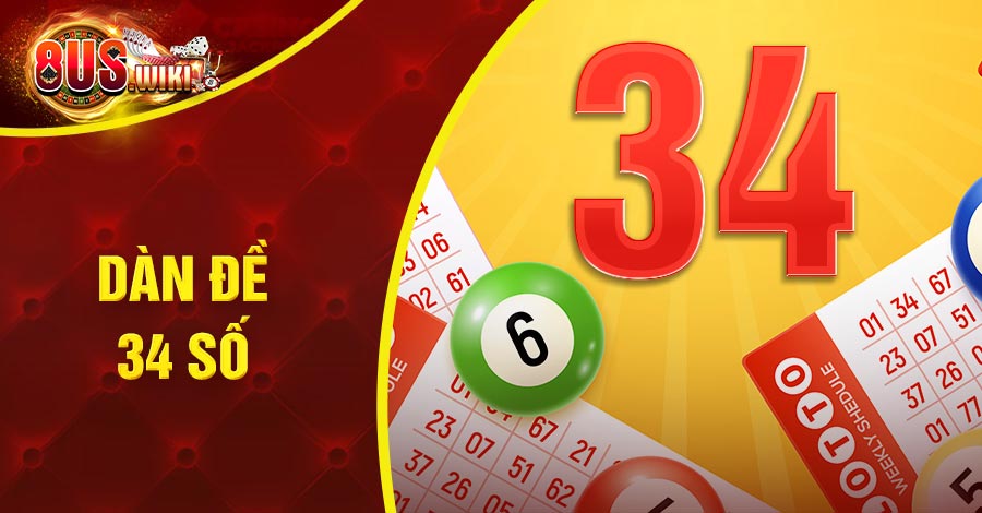 Chiến thuật Dàn đề 34 số