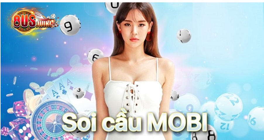 Tìm hiểu về soi cầu Mobi là gì
